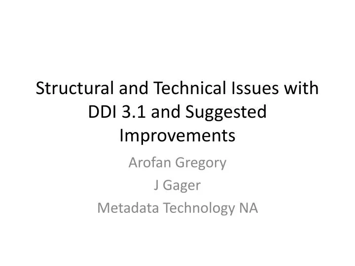 structural and technical issues with ddi 3 1 and suggested improvements