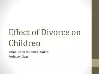 Effect of Divorce on Children