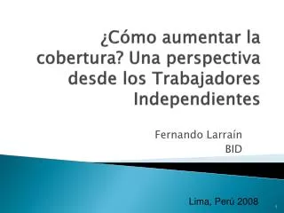 c mo aumentar la cobertura una perspectiva desde los trabajadores independientes