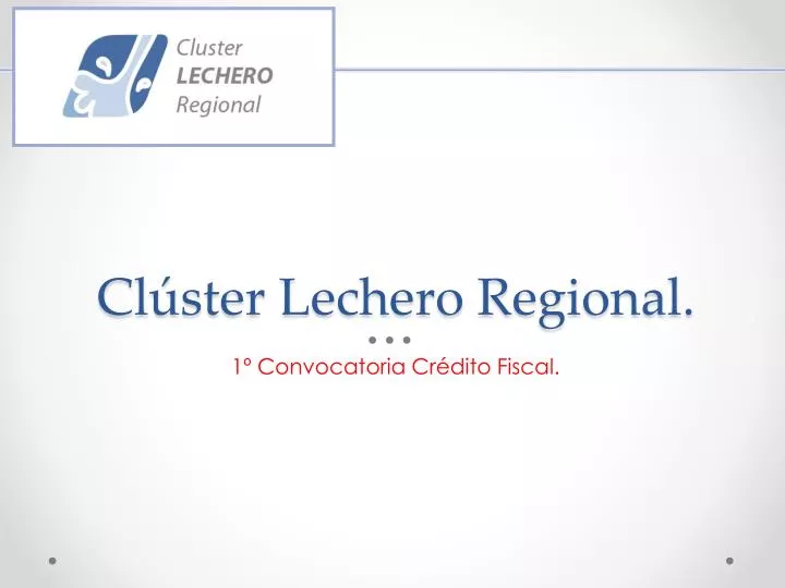 cl ster lechero regional