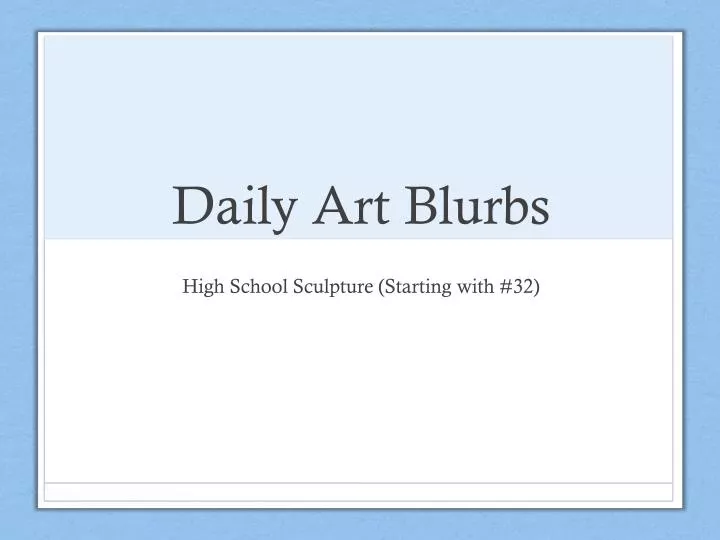 daily art blurbs