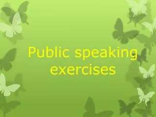 Public speaking exercises