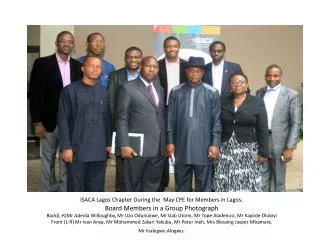ISACA Lagos Chapter During the May CPE for Members in Lagos .