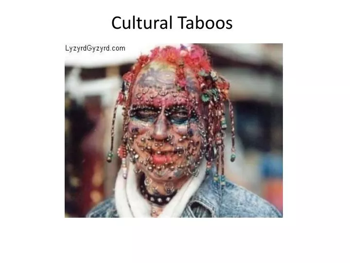 cultural taboos