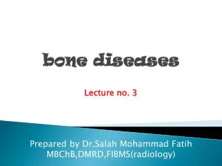 bone diseases