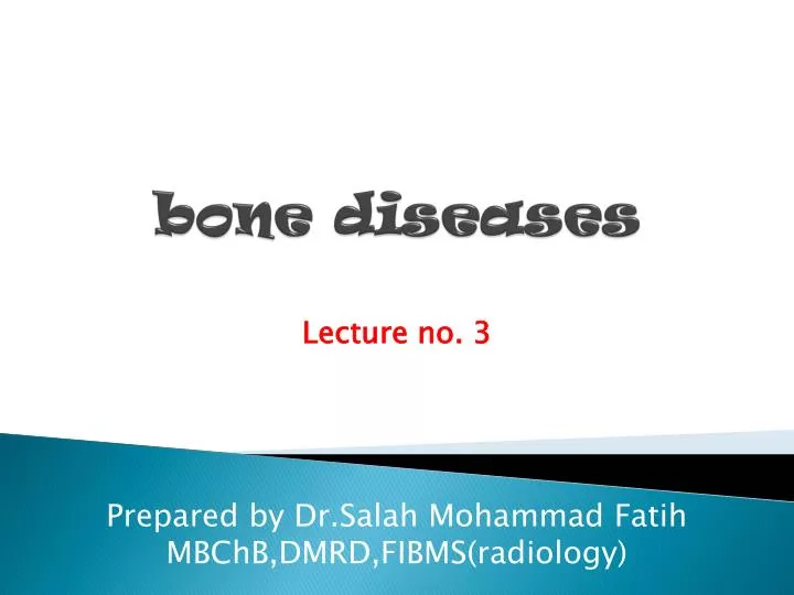 bone diseases