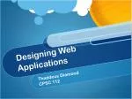 Designing Web Applications