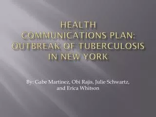 health communications plan outbreak of tuberculosis in new york