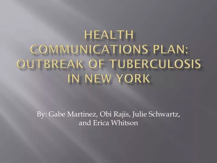 health communications plan outbreak of tuberculosis in new york