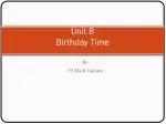 Unit 8 Birthday Time