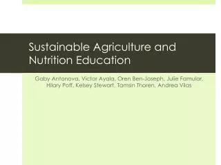 Sustainable Agriculture and Nutrition Education