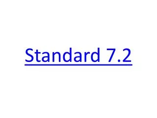 Standard 7.2
