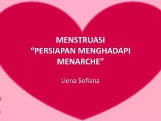 menstruasi persiapan menghadapi menarche