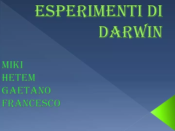 esperimenti di darwin