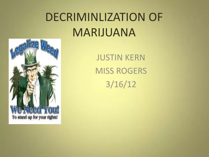 decriminlization of marijuana