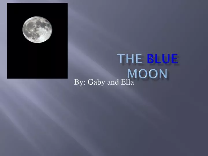 the blue moon