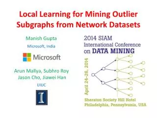 Local Learning for Mining Outlier Subgraphs from Network Datasets