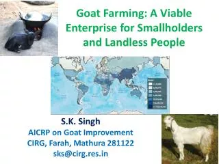 Goat Farming: A Viable Enterprise for Smallholders and Landless People