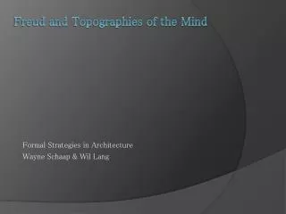 Freud and Topographies of the Mind