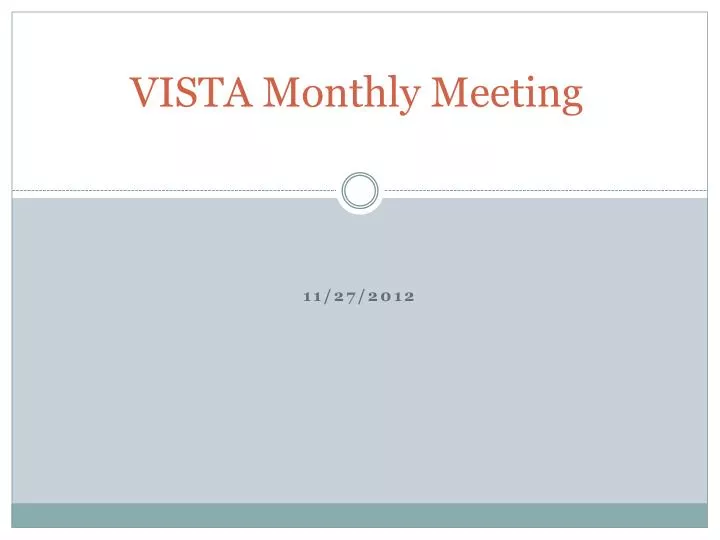 vista monthly meeting