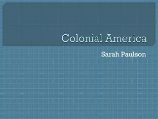 Colonial America