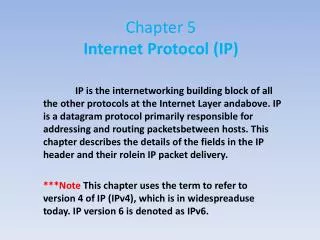 Chapter 5 Internet Protocol (IP)