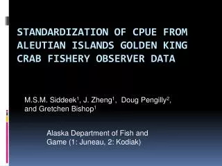 Standardization of CPUE from Aleutian Islands Golden King Crab Fishery Observer Data