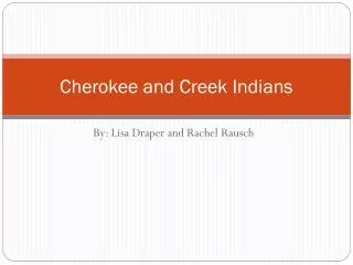 Cherokee and Creek Indians