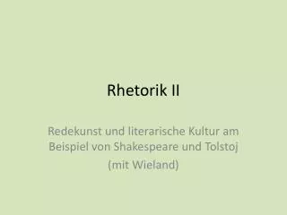 rhetorik ii