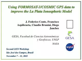 Using FORMOSAT-3/COSMIC GPS data to improve the La Plata Ionospheric Model