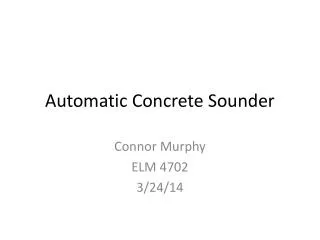 Automatic Concrete Sounder