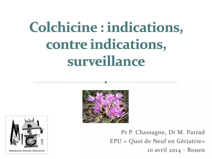 colchicine indications contre indications surveillance