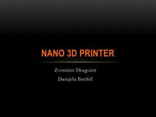 nano 3d printer