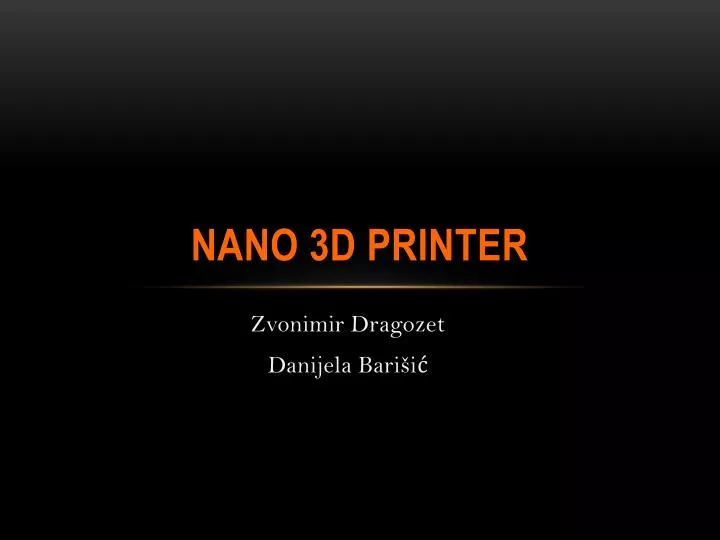 nano 3d printer