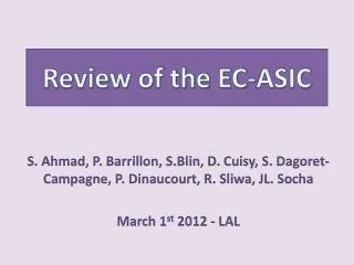 Review of the EC-ASIC
