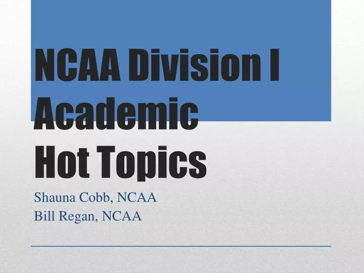 ncaa division i academic hot topics