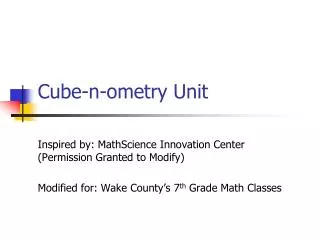 Cube-n-ometry Unit
