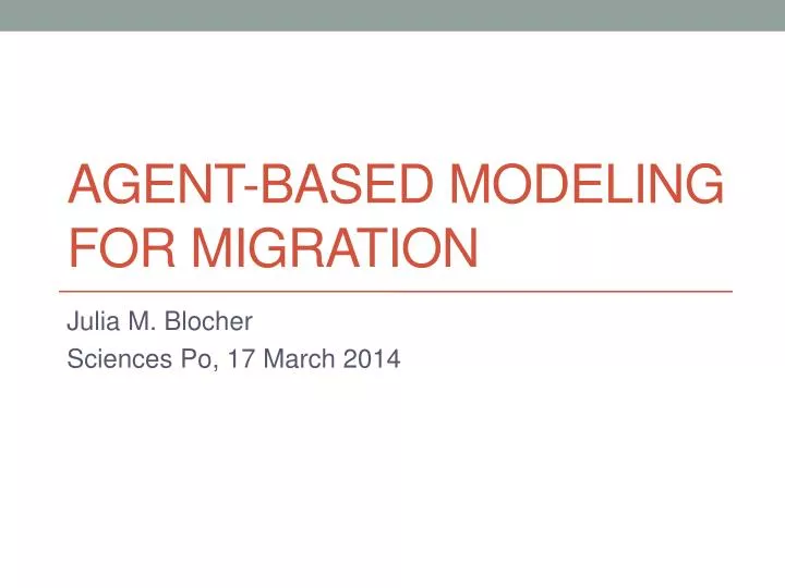 agent based modeling for migration