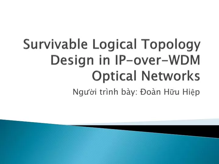 survivable logical topology design in ip over wdm optical networks