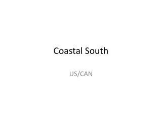 Coastal South