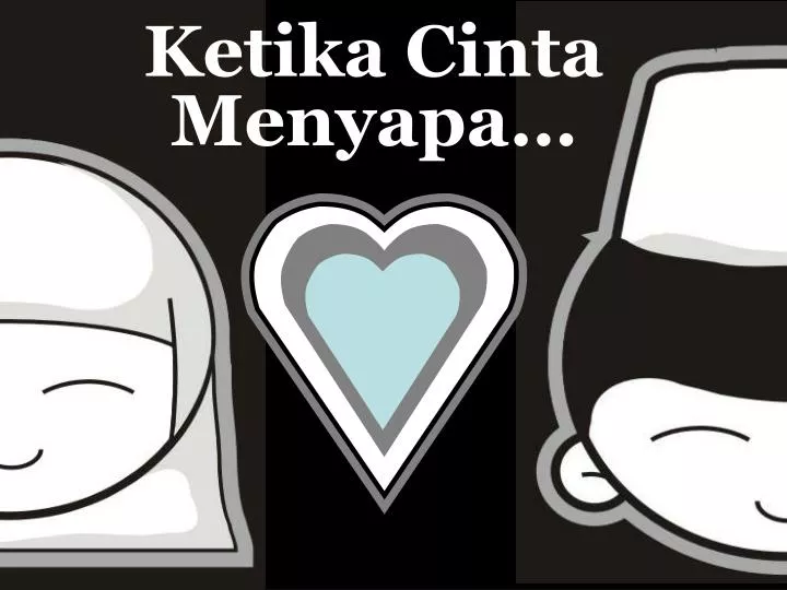 ketika cinta menyapa