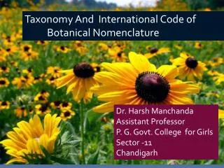 Taxonomy And International Code of 	Botanical Nomenclature
