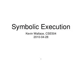 Symbolic Execution