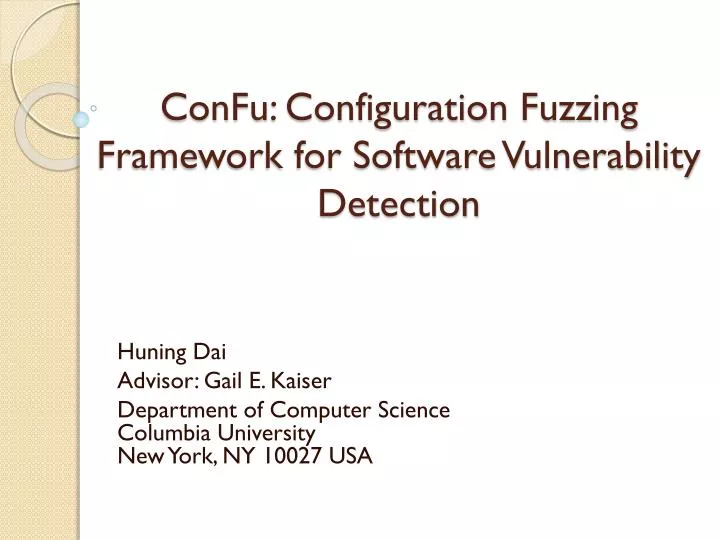 confu configuration fuzzing framework for software vulnerability detection