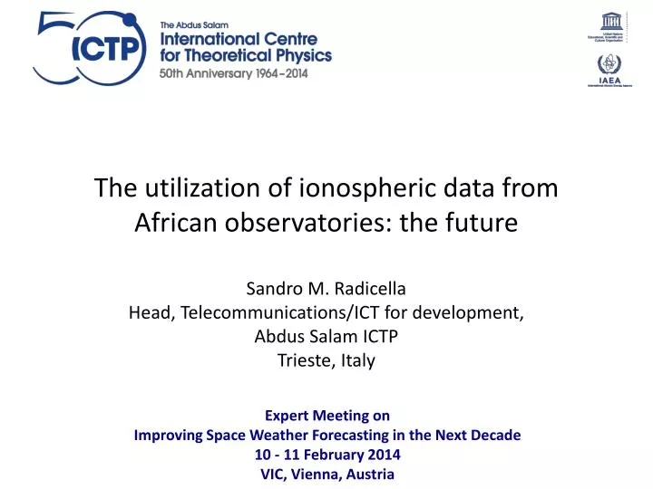 the utilization of ionospheric data from african observatories th e future