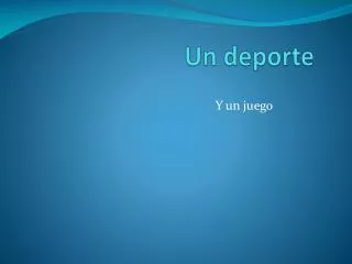 un deporte