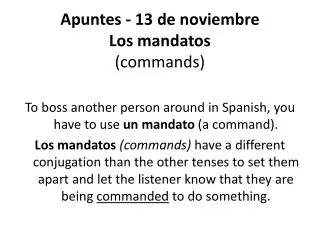 Apuntes - 13 de noviembre Los mandatos (commands)