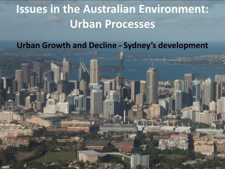 urban growth and decline sydney s development