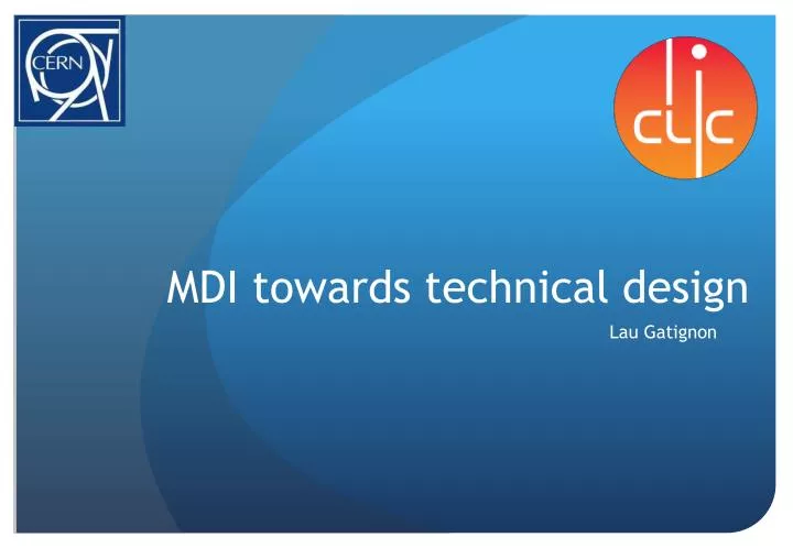 mdi towards technical design