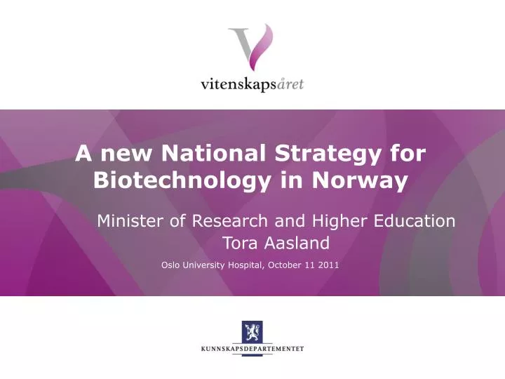 a new national s trategy for biotechnology in norway